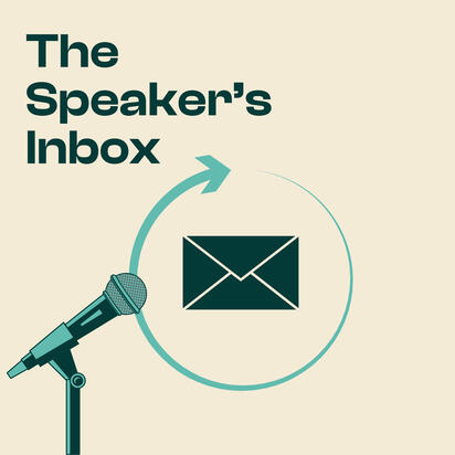 The Speaker's Inbox